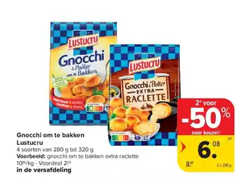 Carrefour Gnocchi om te bakken Lustucru aanbieding