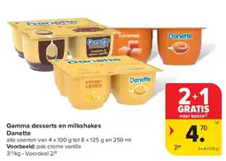 Carrefour Gamma desserts en milkshakes Danette aanbieding