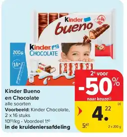 Carrefour Kinder Bueno en Chocolate aanbieding