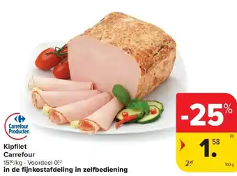 Carrefour Kipfi let Carrefour aanbieding