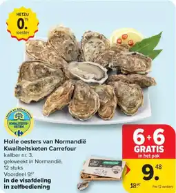 Carrefour Market Holle oesters van Normandië Kwaliteitsketen Carrefour aanbieding