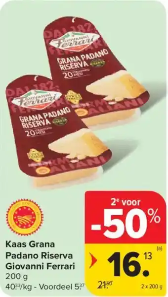 Carrefour Market Kaas Grana Padano Riserva Giovanni Ferrari aanbieding