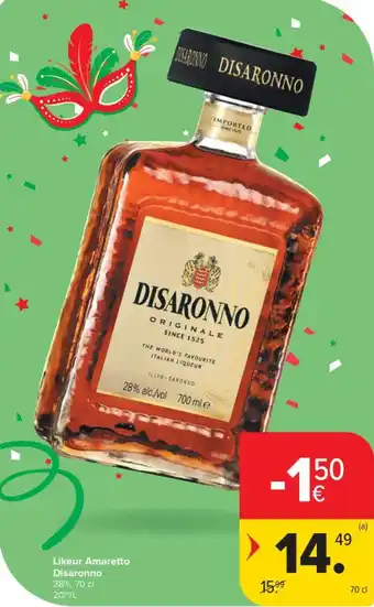 Carrefour Market Likeur Amaretto Disaronno 28% aanbieding