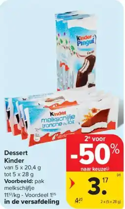 Carrefour Market Dessert Kinder aanbieding