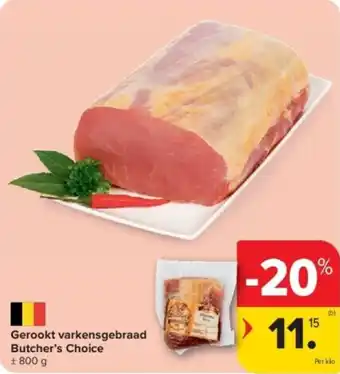 Carrefour Gerookt varkensgebraad Butcher's Choice aanbieding