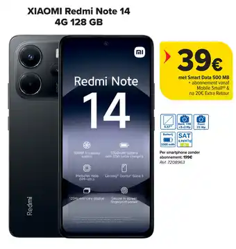 Carrefour Xiaomi Redmi Note 14 4G 128 GB aanbieding