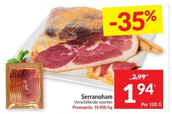 Intermarché Serranoham aanbieding