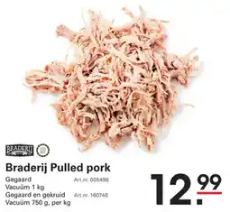 Sligro-M Braderij Pulled pork aanbieding