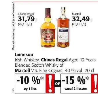 Jameson Irish Whiskey, Chivas Regal Blended Scotch Whisky Of Martell Fine Cognac