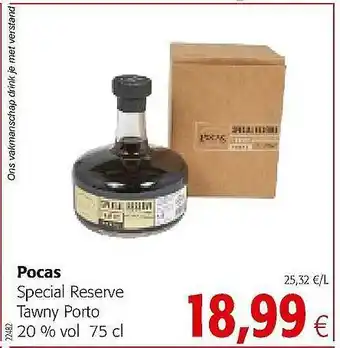 Colruyt Pocas Special Reserve Tawny Porto aanbieding