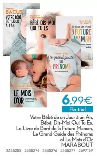 Cora Votre Bebe De 1 Jour a 1 an aanbieding