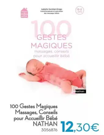 Cora 100 Gestes Magiques Massages, Conseils pour Accueillir Bébé Nathan aanbieding