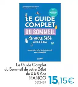 Cora Le Guide Complet du Sommeil de votre Bébé de 0 à 5 Ans MANGO aanbieding