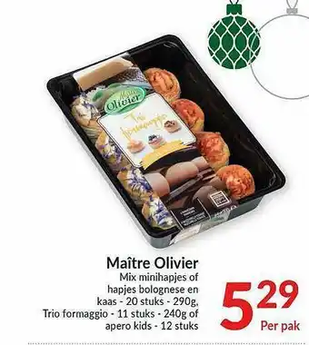 Intermarché Maitre Olivier Mix Minihapjes Of Hapjes Bolognese En Kaas aanbieding
