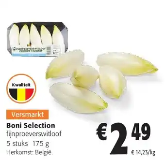 Colruyt Boni Selection fijnproeverswitloof 5 stuks 175 g aanbieding