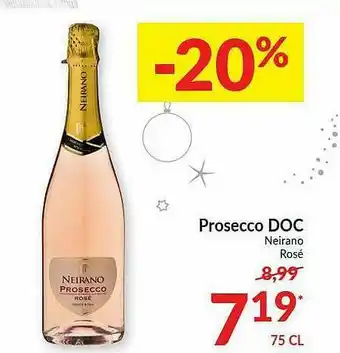 Intermarché Prosecco Neirano Rosé aanbieding