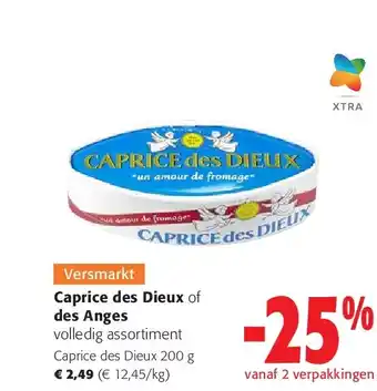 Colruyt Caprice des Dieux of des Anges aanbieding