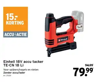 GAMMA Einhell 18V accu tacker TE-CN 18 Li aanbieding