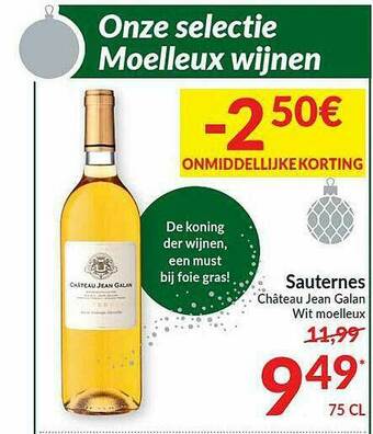 Intermarché Sauternes Château Jean Galan Wit Moelleux aanbieding