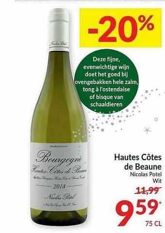 Intermarché Hautes Côtes De Beaune Nicolas Potel Wit aanbieding
