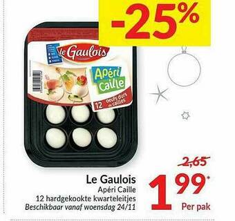 Intermarché Le Gaulois Apéri Caille aanbieding