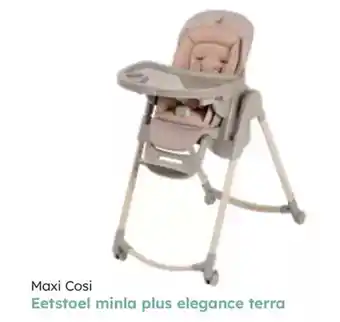 Multi bazar Maxi cosi eetstoel minla plus elegance terra aanbieding