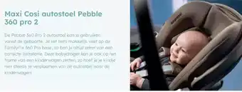 Multi bazar Maxi cosi autostoel pebble 360 pro 2 aanbieding