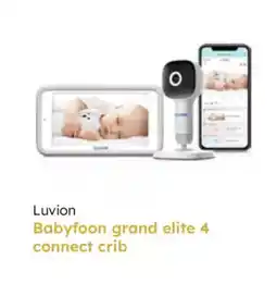 Multi bazar Luvion babyfoon grand elite 4 connect crib aanbieding