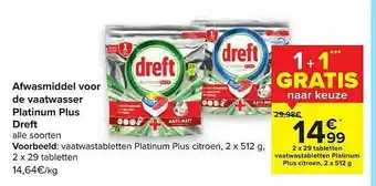 Carrefour Afwasmiddel Voor De Vaatwasser Platinum Plus Dreft aanbieding