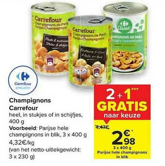 Carrefour Champignons Carrefour aanbieding