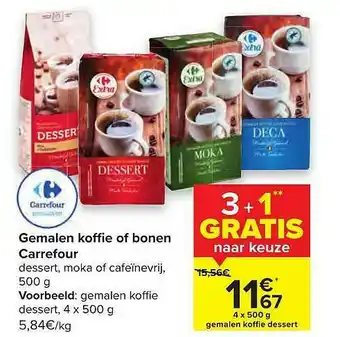 Carrefour Gemalen Koffie Of Bonen Carrefour aanbieding