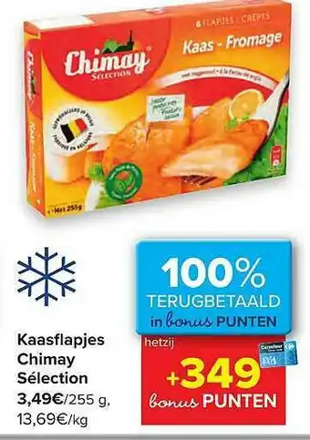 Carrefour Kaasflapjes Chimay aanbieding