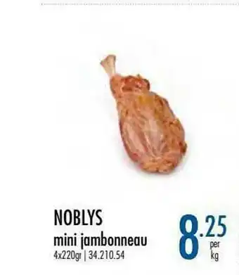 Noblys Mini Jambonneau