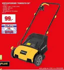 Hubo VERTICUTEERDER “POWXG75130” aanbieding