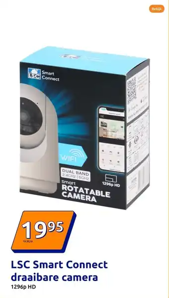 Action LSC Smart Connect draaibare camera aanbieding