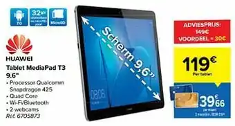 Carrefour Huawei tablet mediapad t3 9.6`` aanbieding