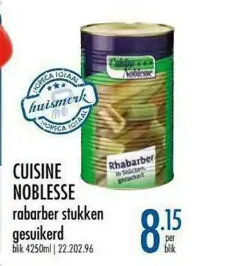 Horeca totaal Cuisine Noblesse Rabarber Stukken Gesuikerd aanbieding
