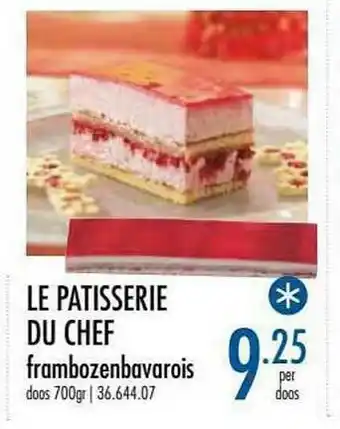 Horeca totaal Le Patisserie De Chef Frambozenbavarois aanbieding