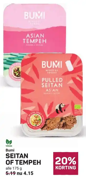 Ekoplaza Bumi Seitan of Tempeh aanbieding