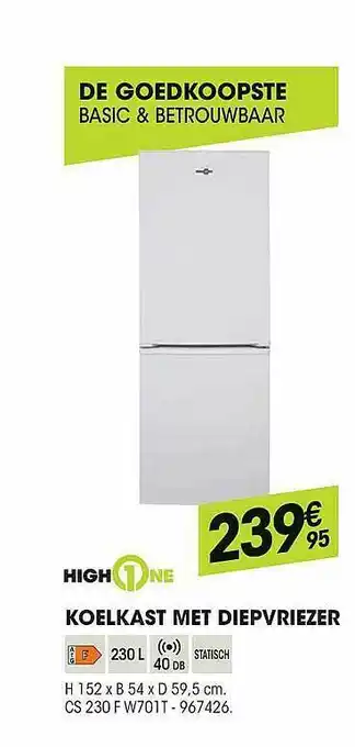High1one Koelkast Met Diepvriezer