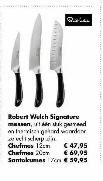 Robert Welch Signature Chefmes, Santokumes