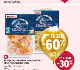 Delhaize Scampi om te bakken, met knoflook of op Provençaalse wijze aanbieding