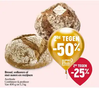 Delhaize Brood, volkoren of met noten en rozijnen aanbieding