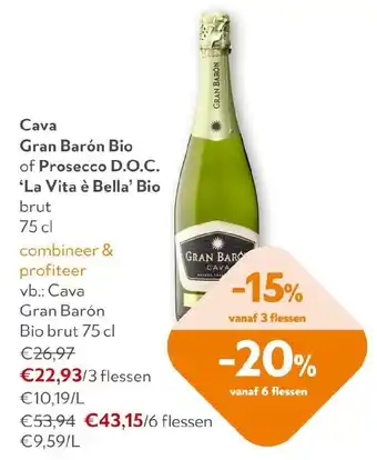 OKay Cava Gran Barón Bio of Prosecco D.O.C. 'La Vita è Bella' Bio brut aanbieding