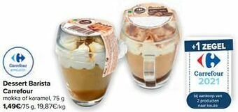 Carrefour Dessert barista carrefour aanbieding