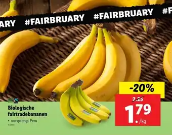 Lidl Biologische fairtradebananen aanbieding