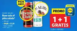 Lidl Havana malibu rum cola of piña colada aanbieding