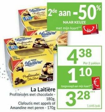 Intermarché La laitière profiteroles met chocolade clafoutis met appels of amandine met peren aanbieding