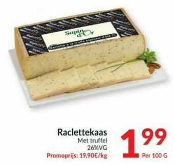 Intermarché Raclettekaas met truffel aanbieding