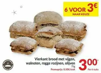 Intermarché Vierkant brood met vijgen walnoten rogge rozijnen olijven aanbieding